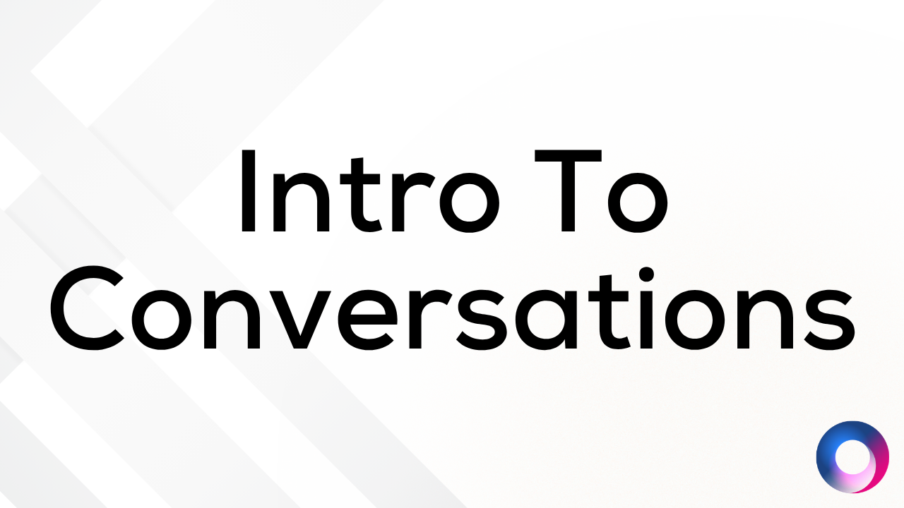 Understanding The Conversations